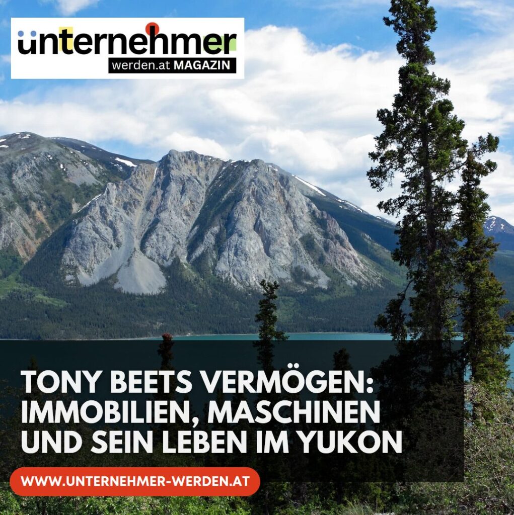 Tony Beets Vermögen: Immobilien, Maschinen und sein Leben im Yukon Tony Beets Vermögen: Immobilien, Maschinen und sein Leben im Yukon