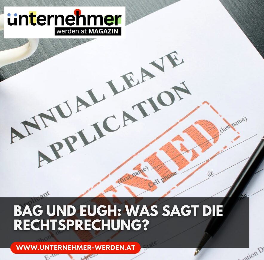 BAG und EuGH: Was sagt die Rechtsprechung?