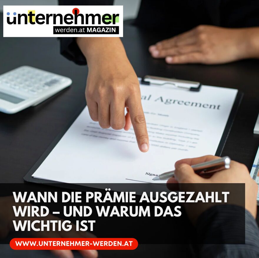 Wann die Prämie ausgezahlt wird – und warum das wichtig ist