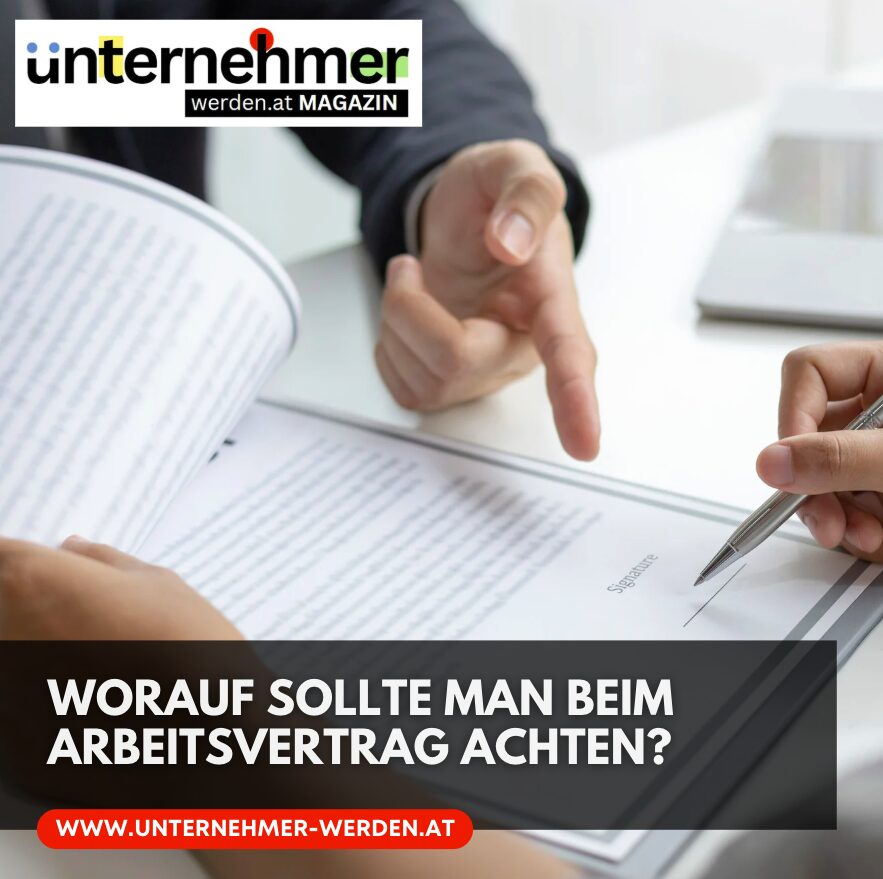 Worauf sollte man beim Arbeitsvertrag achten?