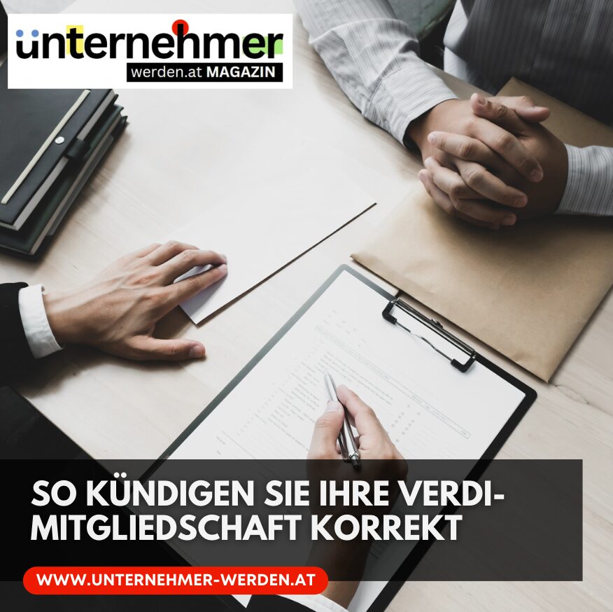 So kündigen Sie Ihre Verdi-Mitgliedschaft korrekt