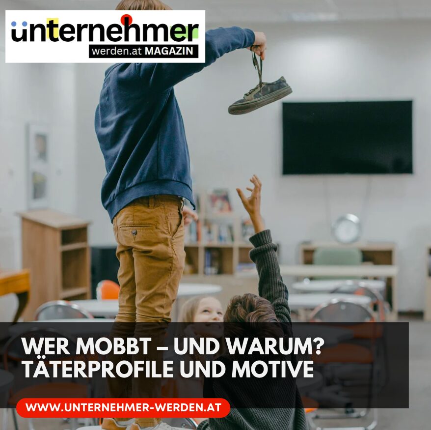 Wer mobbt – und warum? Täterprofile und Motive