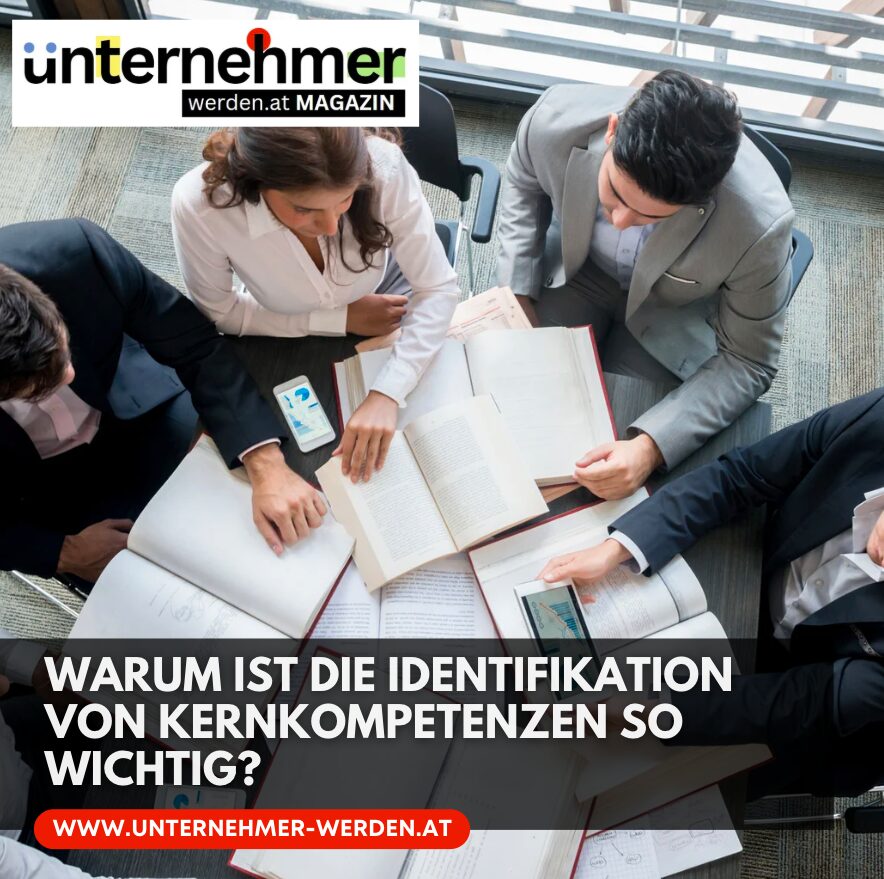 Warum ist die Identifikation von Kernkompetenzen so wichtig?