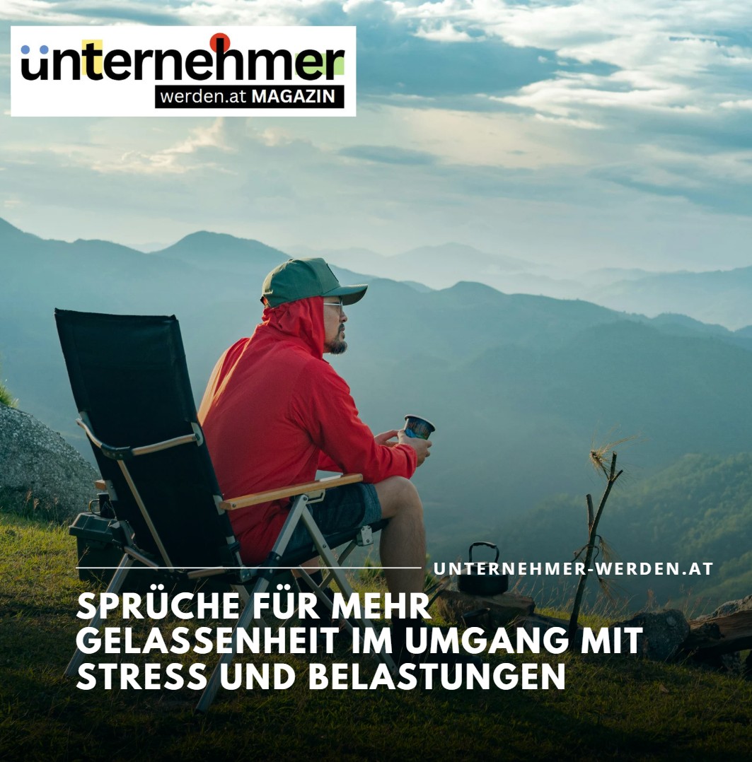 Sprüche für mehr Gelassenheit im Umgang mit Stress und Belastungen Sprüche für mehr Gelassenheit im Umgang mit Stress und Belastungen