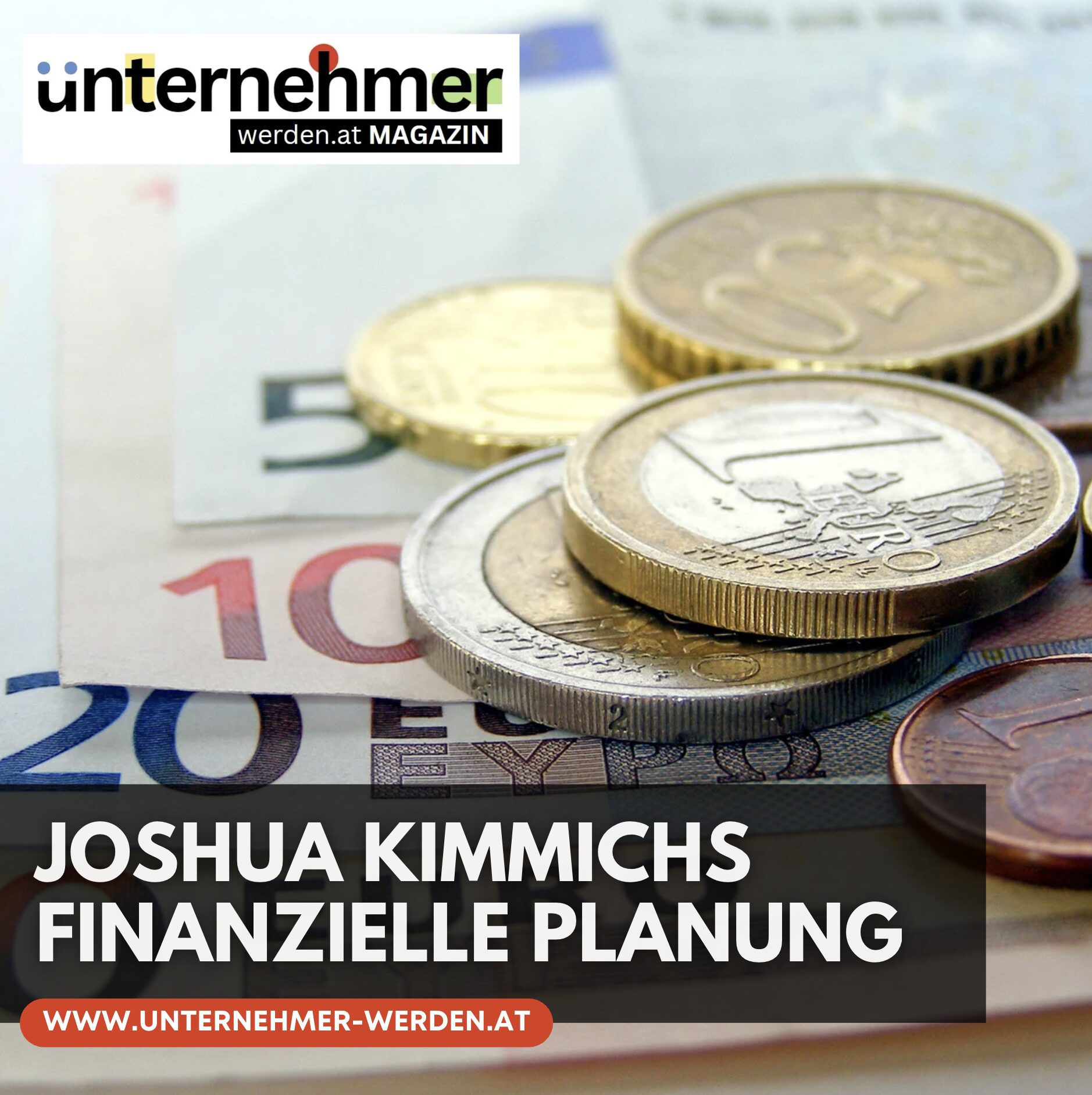Joshua Kimmichs finanzielle Planung Joshua Kimmichs finanzielle Planung