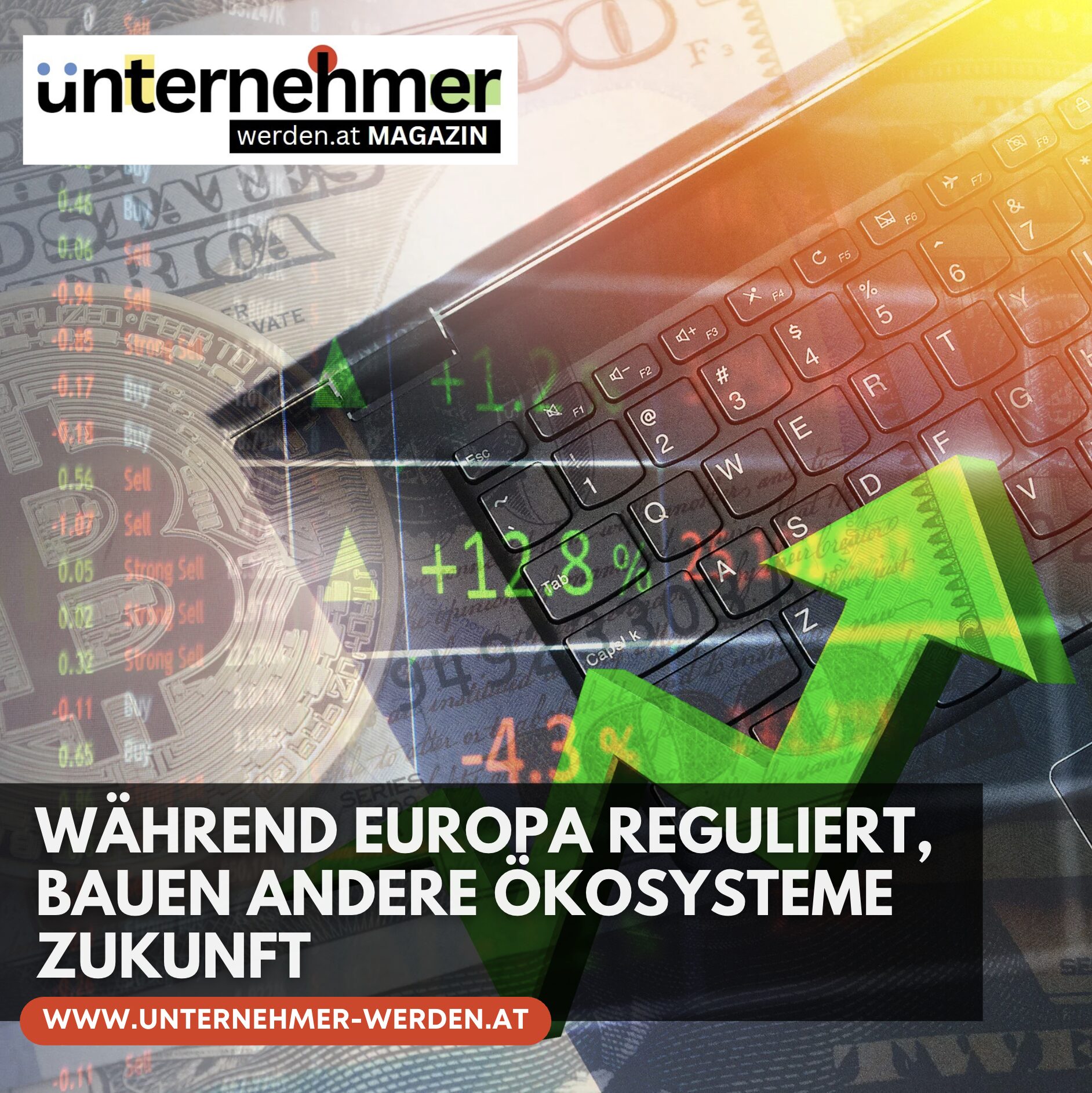 Während Europa reguliert, bauen andere Ökosysteme Zukunft Während Europa reguliert, bauen andere Ökosysteme Zukunft