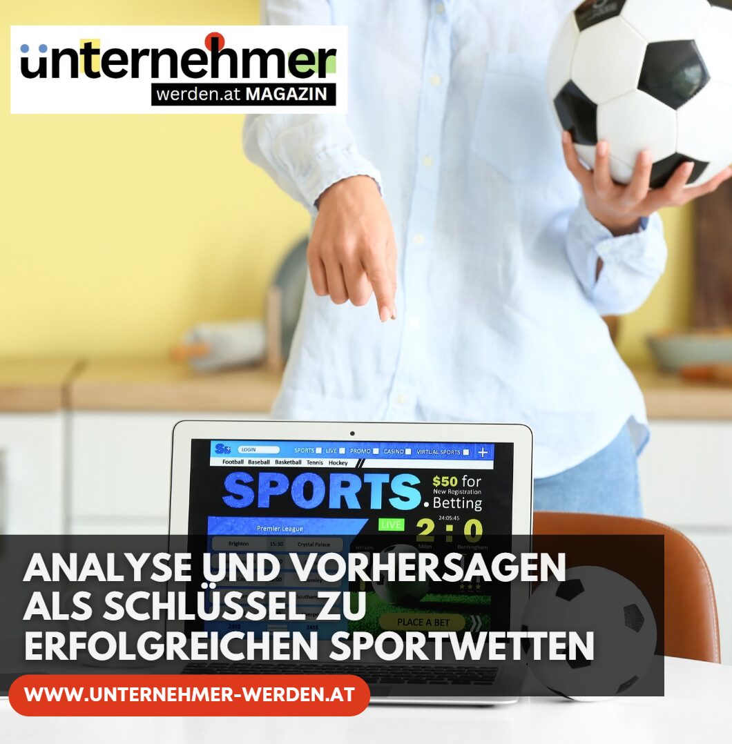 Analyse und Vorhersagen als Schlüssel zu erfolgreichen Sportwetten