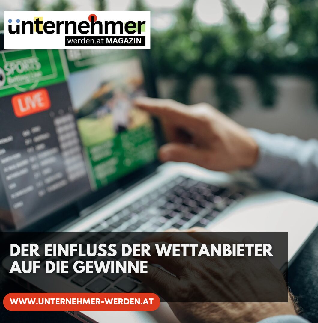 Der Einfluss der Wettanbieter auf die Gewinne