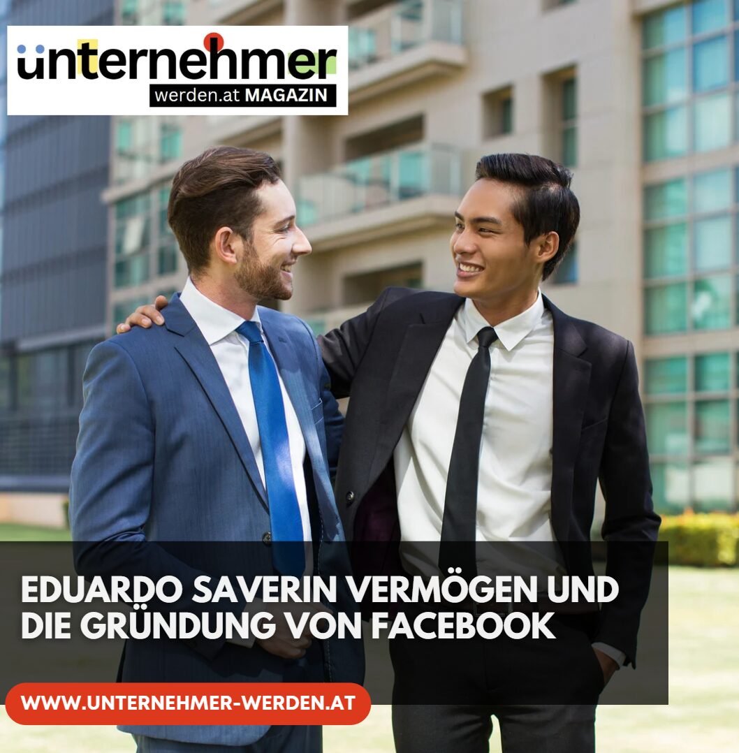 Eduardo Saverin Vermögen und die Gründung von Facebook Eduardo Saverin Vermögen und die Gründung von Facebook