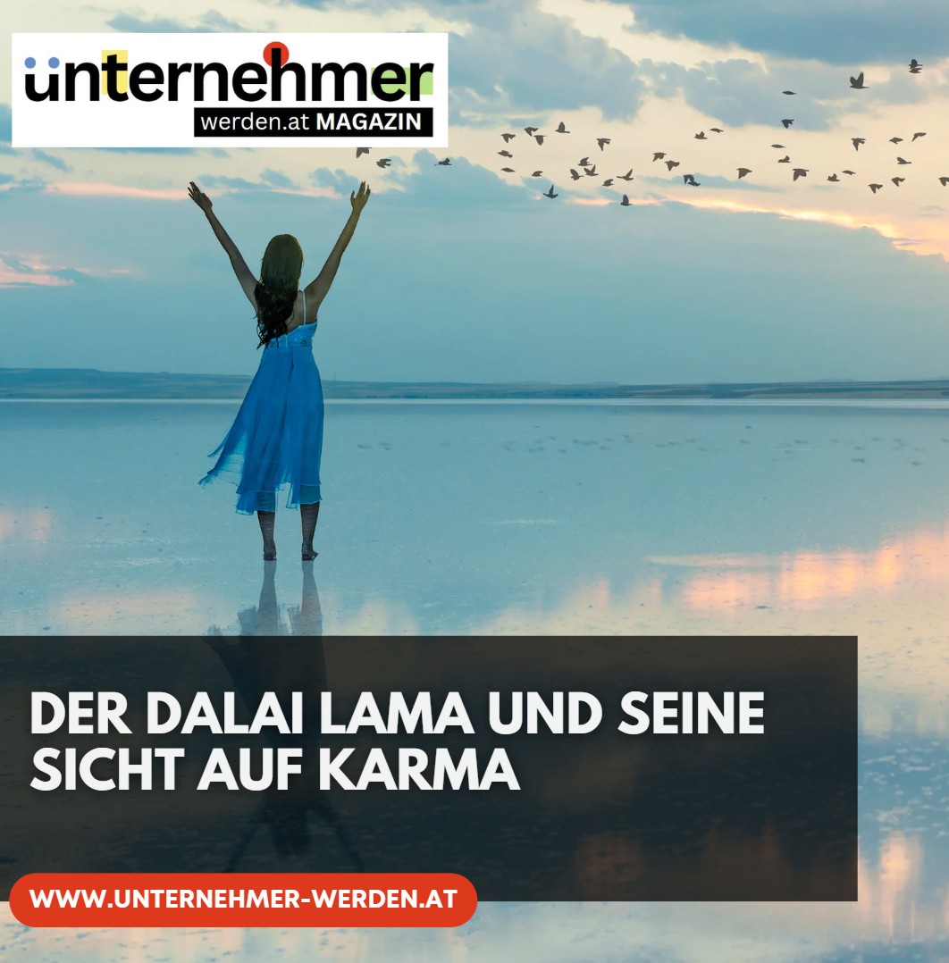 Der Dalai Lama und seine Sicht auf Karma Der Dalai Lama und seine Sicht auf Karma