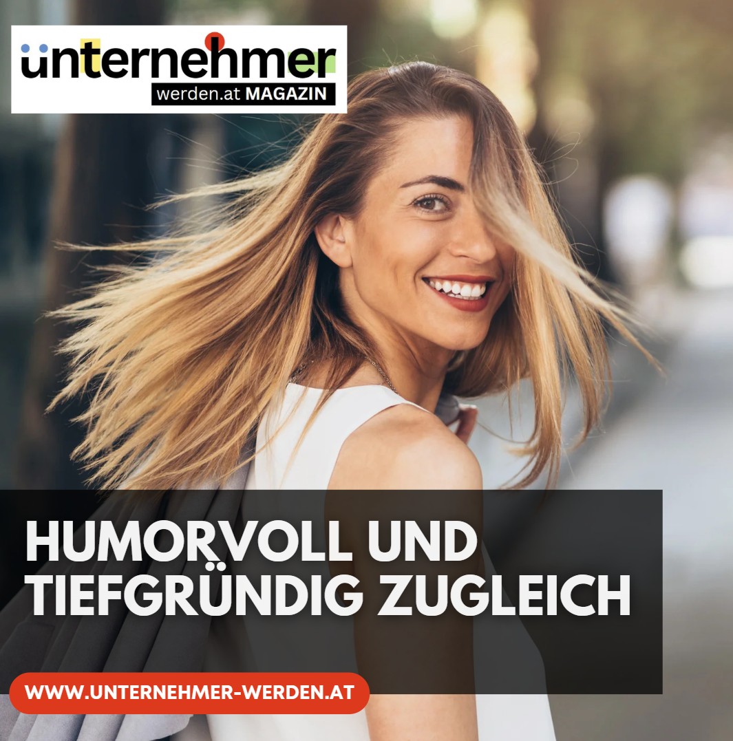 Humorvoll und tiefgründig zugleich Humorvoll und tiefgründig zugleich