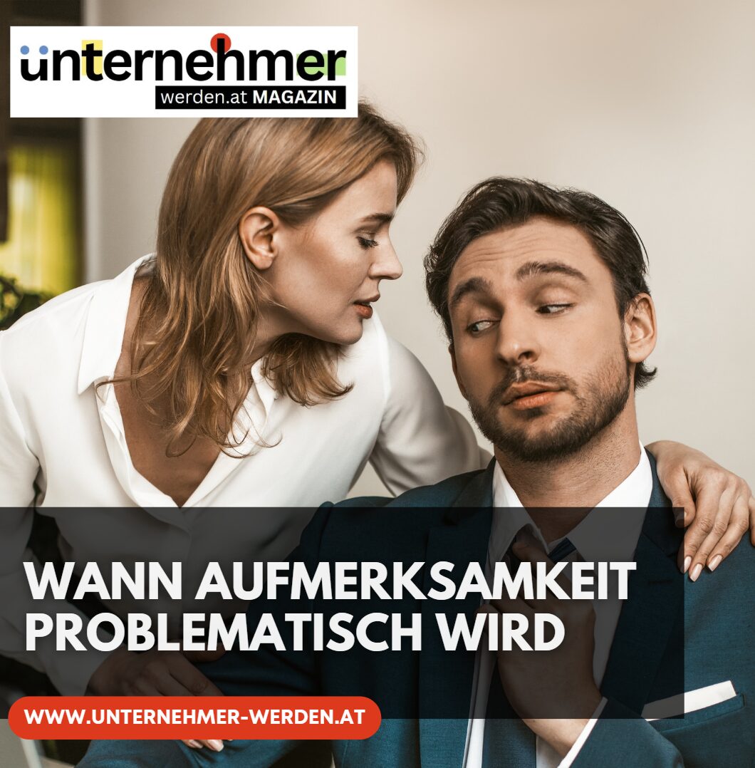 Mein Chef schaut mich immer an Wann Aufmerksamkeit problematisch wird Mein Chef schaut mich immer an Wann Aufmerksamkeit problematisch wird