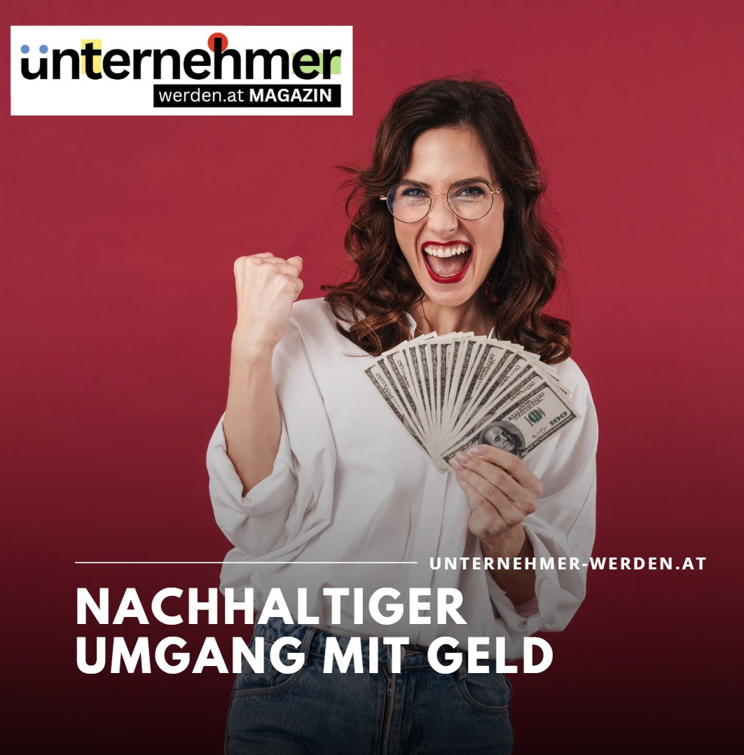 Nachhaltiger Umgang mit Geld Nachhaltiger Umgang mit Geld