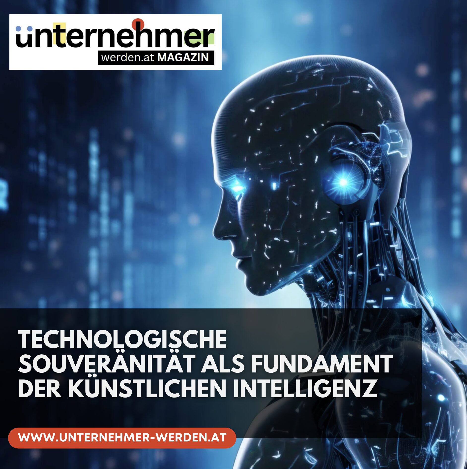 Technologische Souveränität als Fundament der Künstlichen Intelligenz Technologische Souveränität als Fundament der Künstlichen Intelligenz