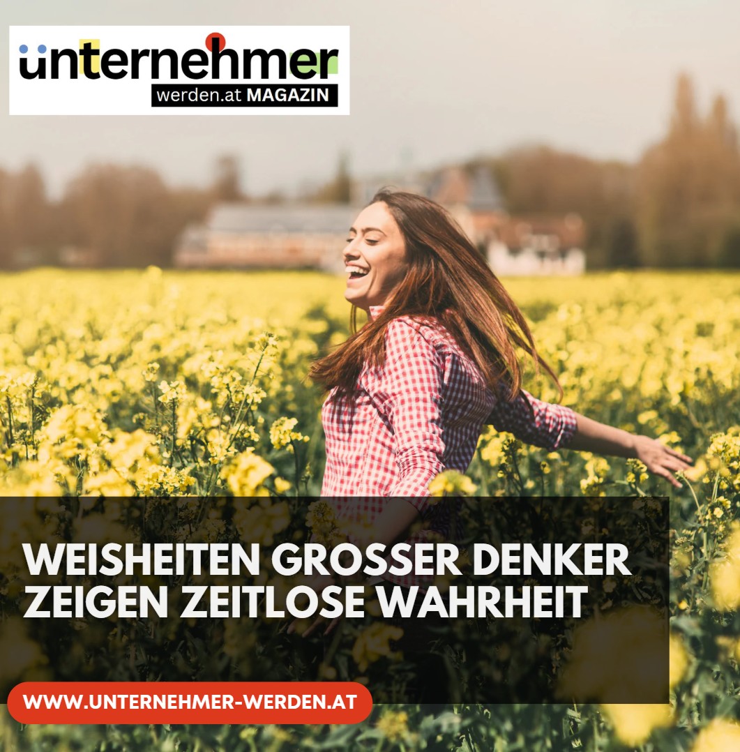 Weisheiten großer Denker zeigen zeitlose Wahrheit Weisheiten großer Denker zeigen zeitlose Wahrheit
