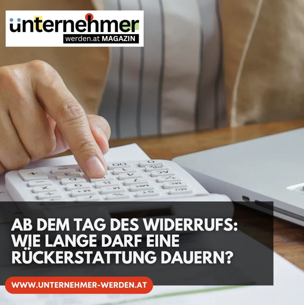 Ab dem Tag des Widerrufs: Wie lange darf eine Rückerstattung dauern? Ab dem Tag des Widerrufs: Wie lange darf eine Rückerstattung dauern?