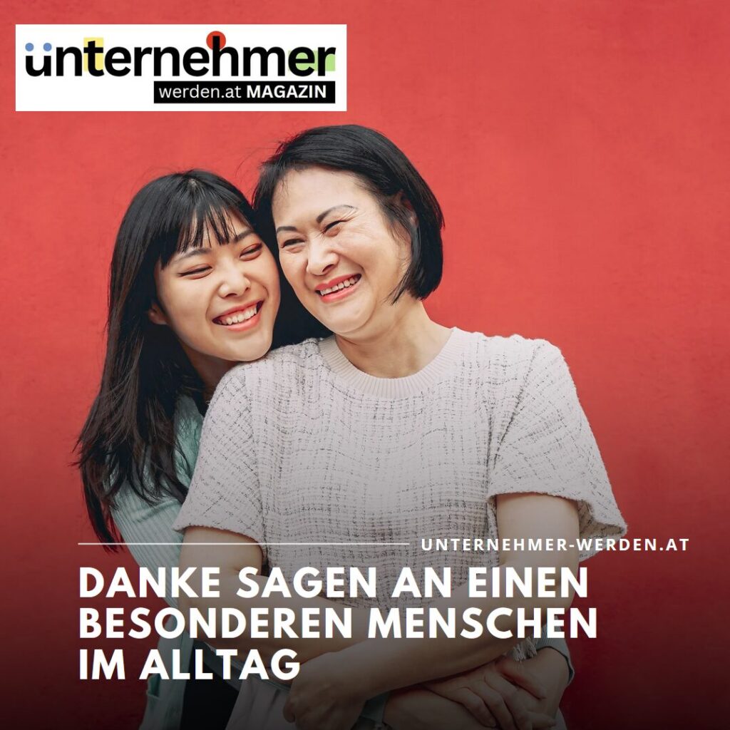 Danke sagen an einen besonderen Menschen im Alltag Danke sagen an einen besonderen Menschen im Alltag