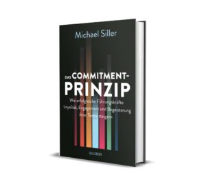 Michael Siller Das Commitment-Prinzip