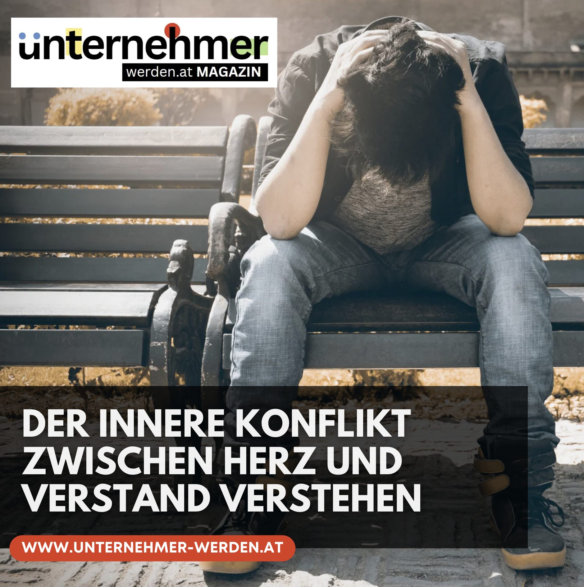 Der innere Konflikt zwischen Herz und Verstand verstehen Der innere Konflikt zwischen Herz und Verstand verstehen