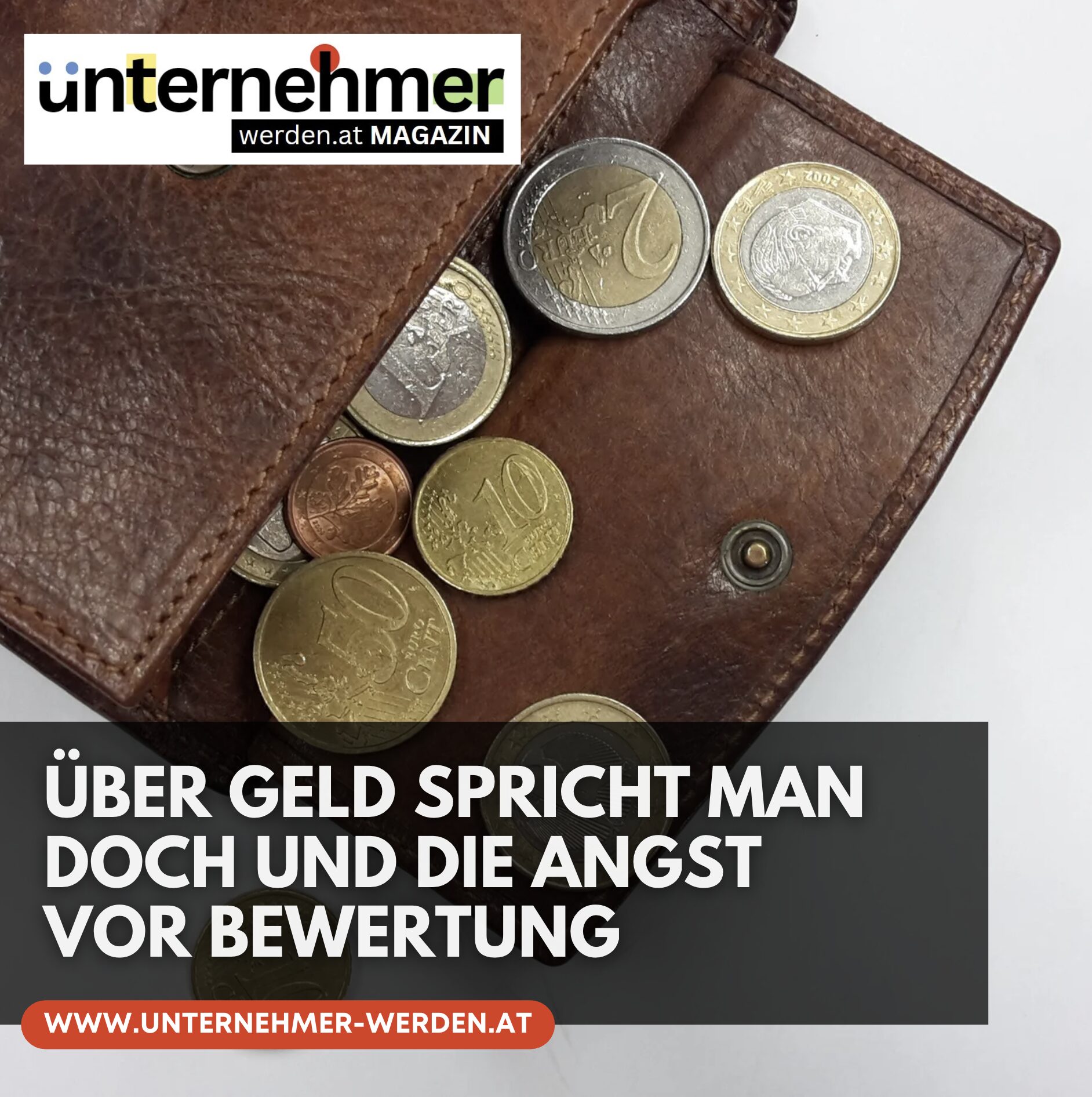 Über Geld spricht man doch und die Angst vor Bewertung Über Geld spricht man doch und die Angst vor Bewertung
