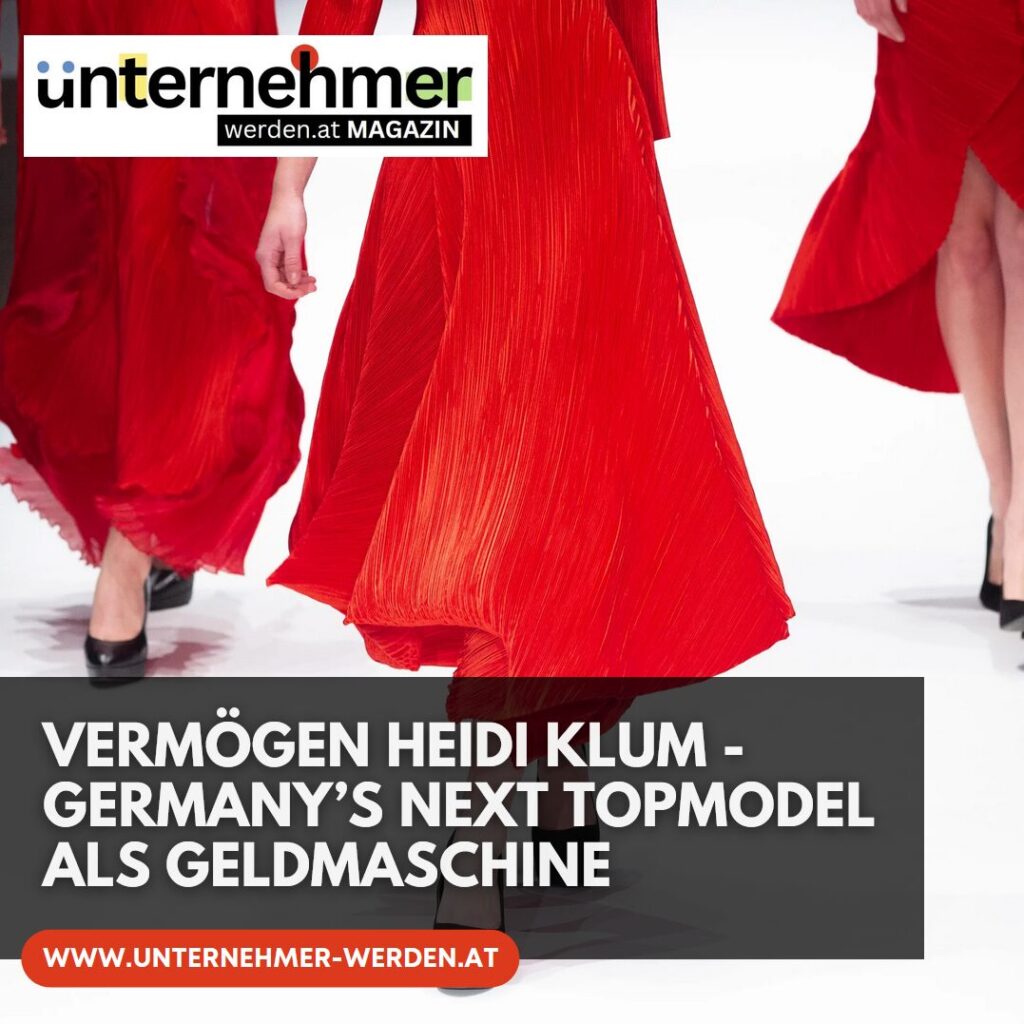 Vermögen Heidi Klum - Germany’s Next Topmodel als Geldmaschine Vermögen Heidi Klum - Germany’s Next Topmodel als Geldmaschine