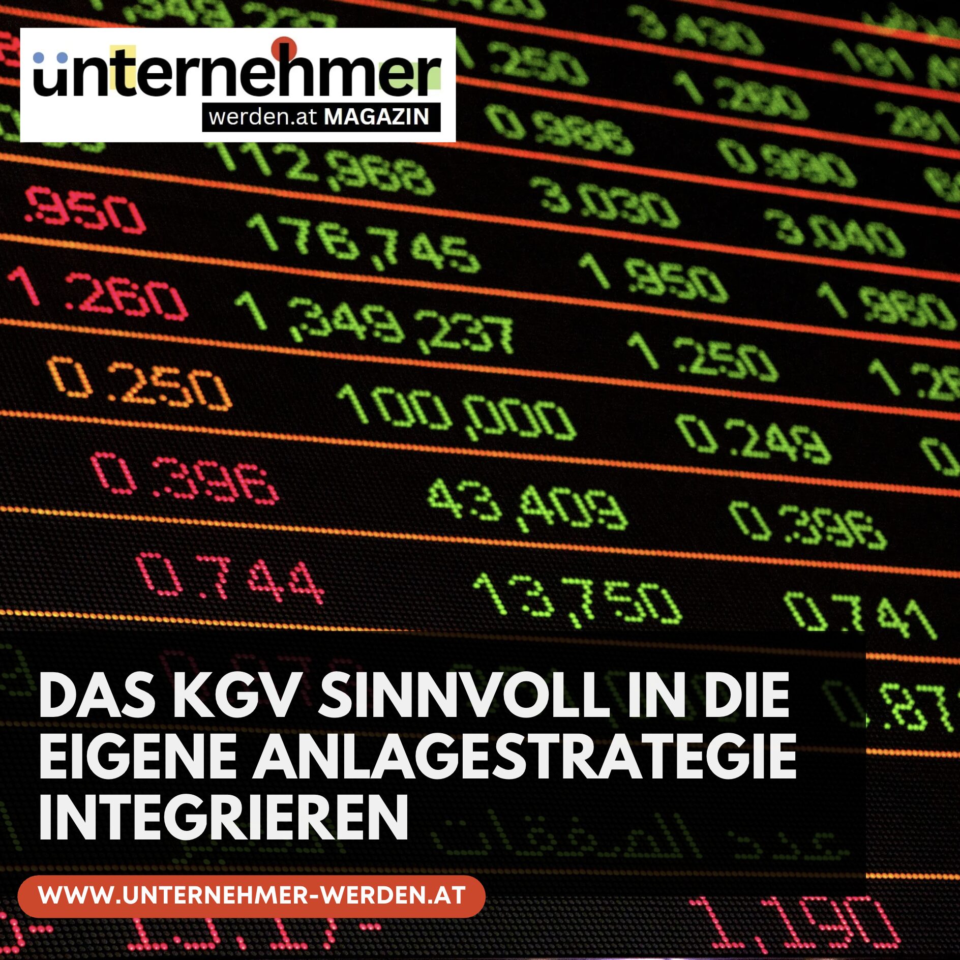 Das KGV sinnvoll in die eigene Anlagestrategie integrieren Das KGV sinnvoll in die eigene Anlagestrategie integrieren