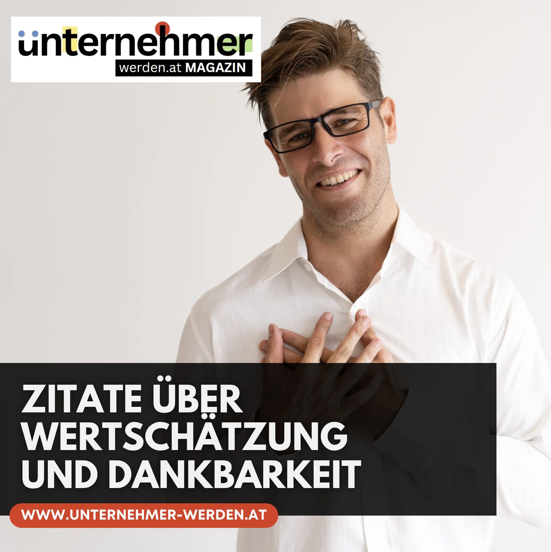 Zitate über Wertschätzung und Dankbarkeit Zitate über Wertschätzung und Dankbarkeit