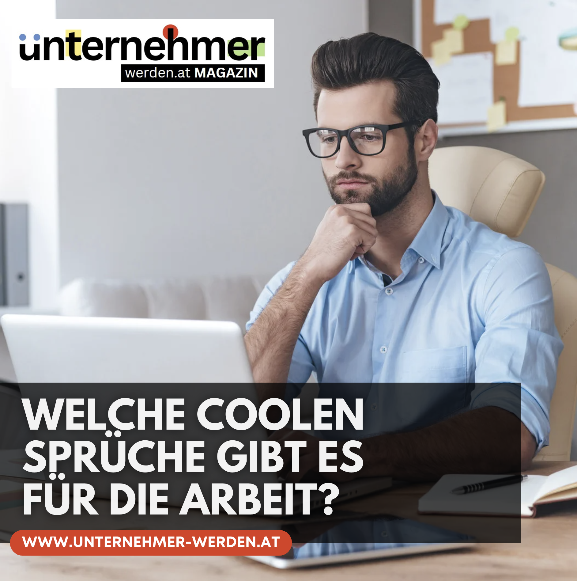Welche coolen Sprüche gibt es für die Arbeit? Welche coolen Sprüche gibt es für die Arbeit?