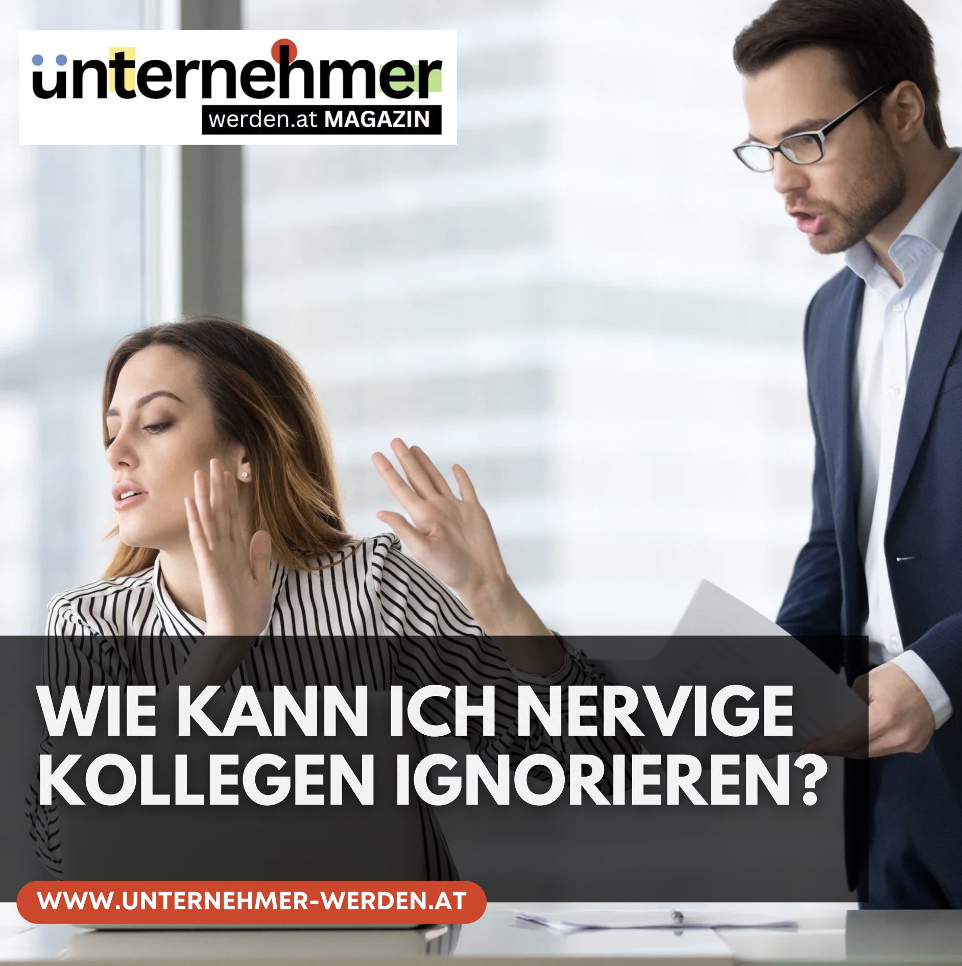 Wie kann ich nervige Kollegen ignorieren? Wie kann ich nervige Kollegen ignorieren?